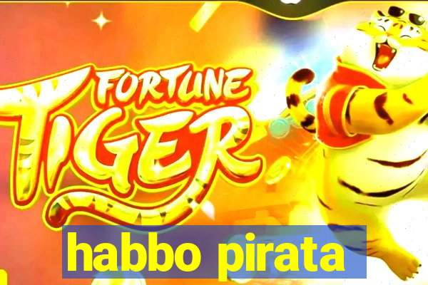 habbo pirata